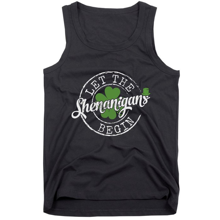 Let The Shenanigans Begin Funny Clovers St Patricks Day Tank Top