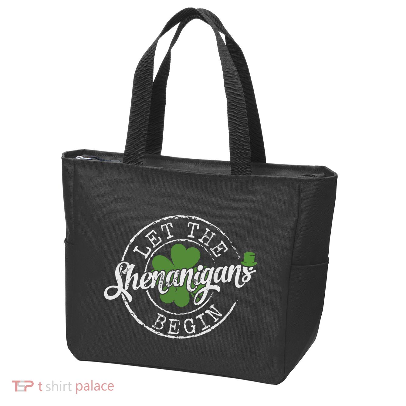 Let The Shenanigans Begin Funny Clovers St Patricks Day Zip Tote Bag