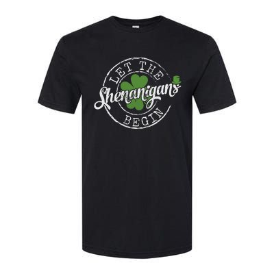 Let The Shenanigans Begin Funny Clovers St Patricks Day Softstyle CVC T-Shirt