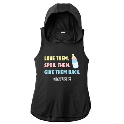 Love Them Spoil Them Give Them Back Care Provider Gift Ladies PosiCharge Tri-Blend Wicking Draft Hoodie Tank