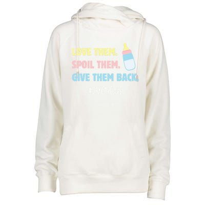 Love Them Spoil Them Give Them Back Care Provider Gift Womens Funnel Neck Pullover Hood