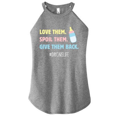 Love Them Spoil Them Give Them Back Care Provider Gift Women’s Perfect Tri Rocker Tank