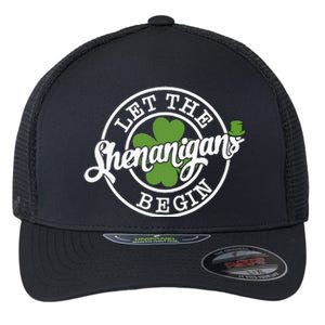 Let The Shenanigans Begin Flexfit Unipanel Trucker Cap