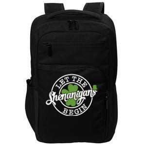 Let The Shenanigans Begin Impact Tech Backpack