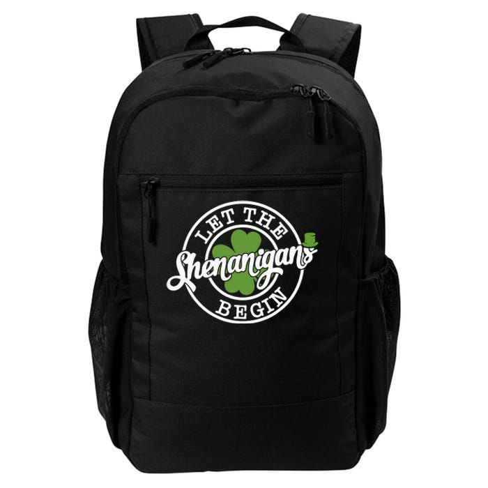 Let The Shenanigans Begin Daily Commute Backpack