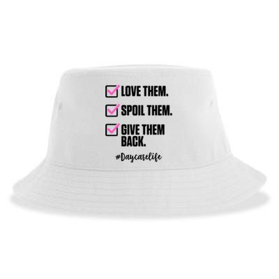 Love Them Spoil Them Give Them Back Daycarelife Teacher Gift Sustainable Bucket Hat