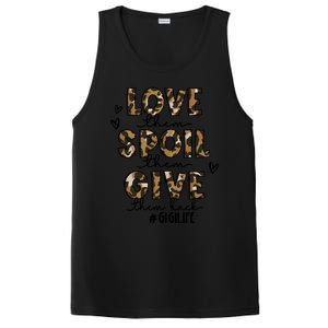 Love Them Spoil Them Give Them Back Funny Gigi Life Birthday Gift PosiCharge Competitor Tank