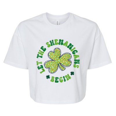 Let The Shenanigans Begin Funny St Patricks Day Bella+Canvas Jersey Crop Tee