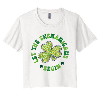 Let The Shenanigans Begin Funny St Patricks Day Women's Crop Top Tee