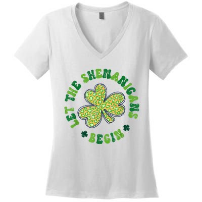 Let The Shenanigans Begin Funny St Patricks Day Women's V-Neck T-Shirt