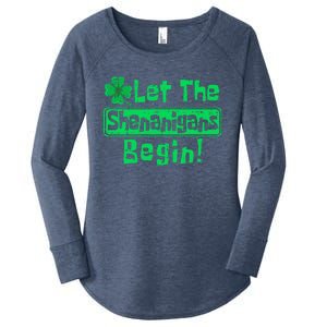 Let The Shenanigans Begin Funny St Patrick's Day Gift Women's Perfect Tri Tunic Long Sleeve Shirt