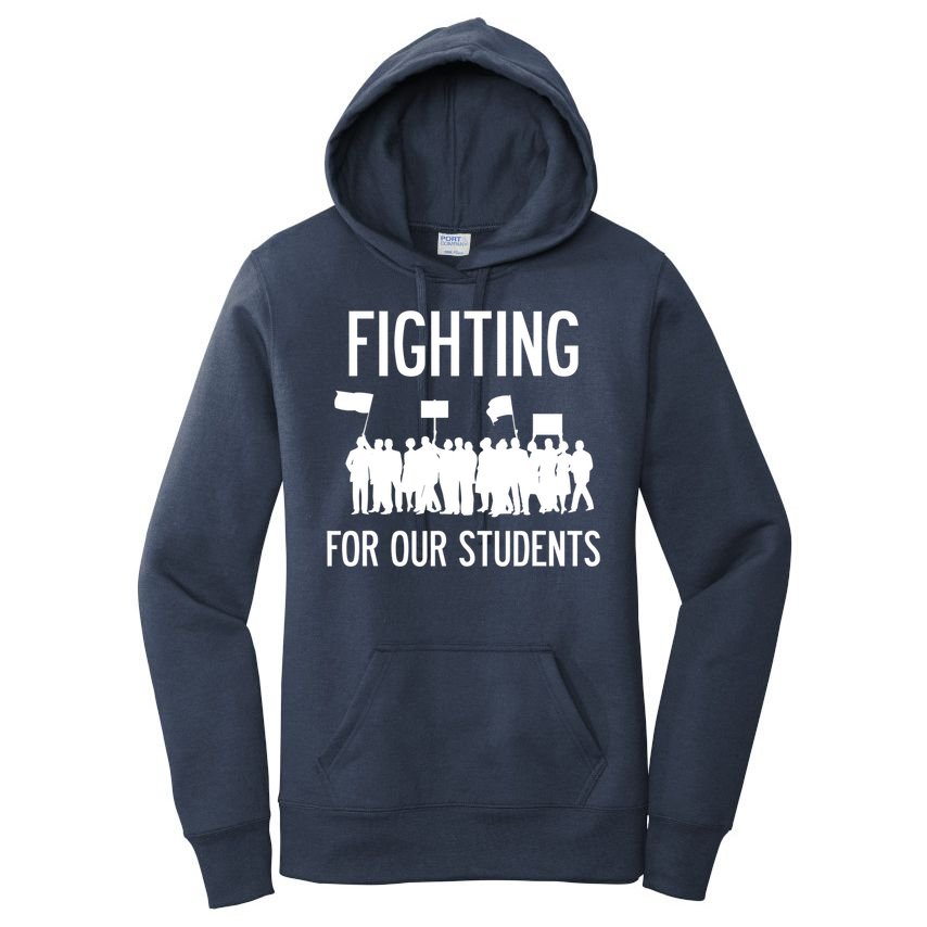 LA Teacher Strike Protest Los Angeles Teach Education Union Women's Pullover Hoodie