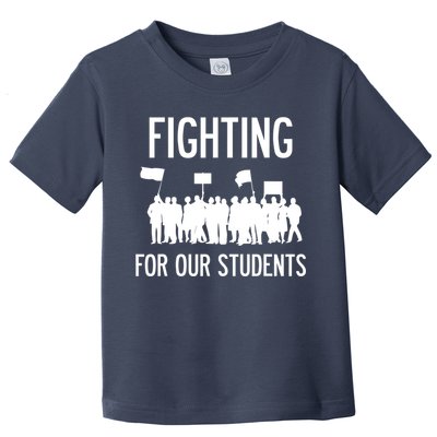 LA Teacher Strike Protest Los Angeles Teach Education Union Toddler T-Shirt