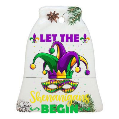 Let The Shenanigans Begin Mardi Gras Ceramic Bell Ornament