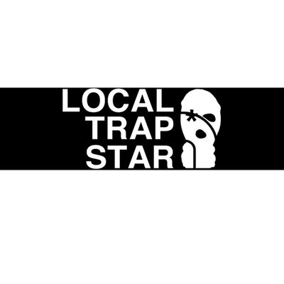 Local Trap Star Bumper Sticker