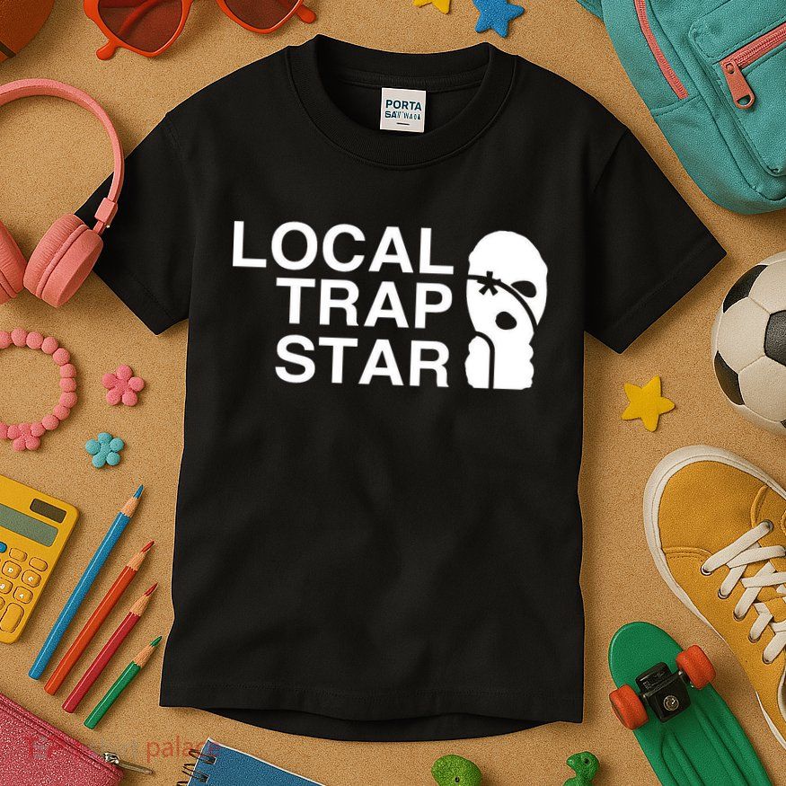 Local Trap Star Kids T-Shirt