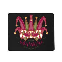 Let The Shenanigans Begin Mardi Gras Mousepad