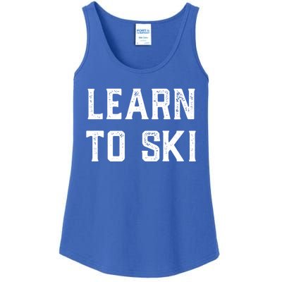 Learn To Ski Gift Motivation And Goals Unisex Gift Ladies Essential Tank