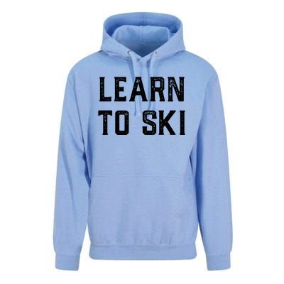 Learn To Ski Gift Motivation And Goals Unisex Gift Unisex Surf Hoodie