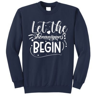 Let The Shenanigans Begin Sweatshirt