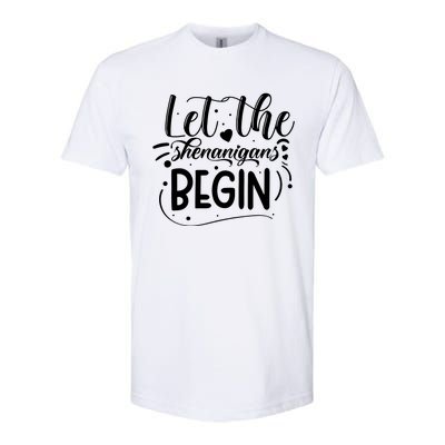 Let The Shenanigans Begin Softstyle CVC T-Shirt