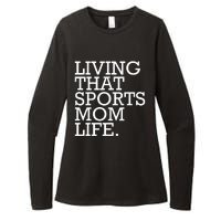 Living That Sports Mom Life Sports Mama Funny Mothers Day Womens CVC Long Sleeve Shirt