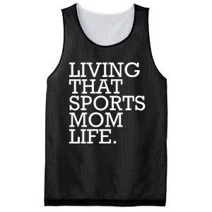 Living That Sports Mom Life Sports Mama Funny Mothers Day Mesh Reversible Basketball Jersey Tank