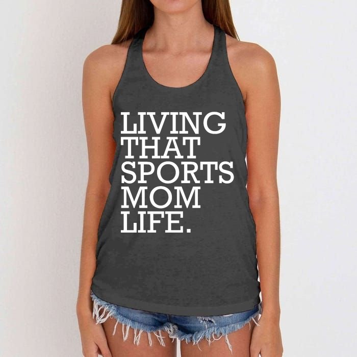 Living That Sports Mom Life Sports Mama Funny Mothers Day Women's Knotted Racerback Tank