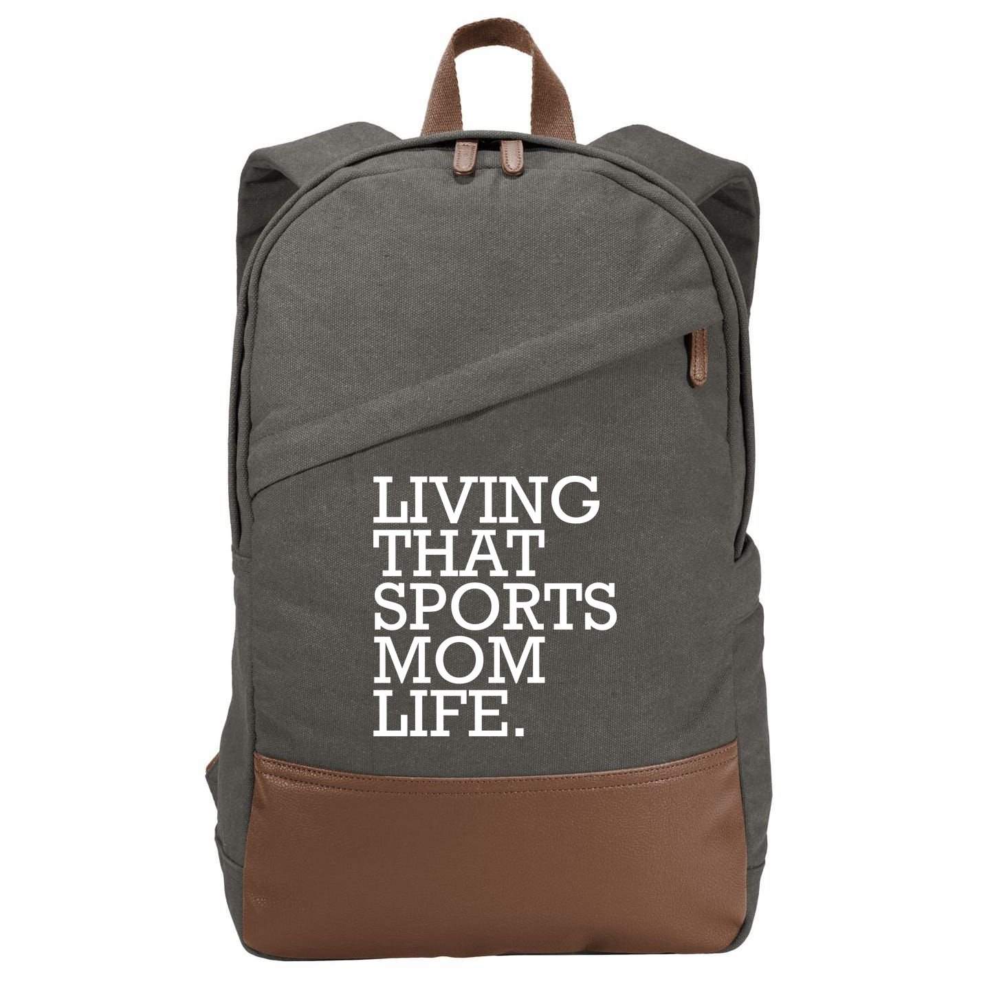 Living That Sports Mom Life Sports Mama Funny Mothers Day Cotton Canvas Backpack