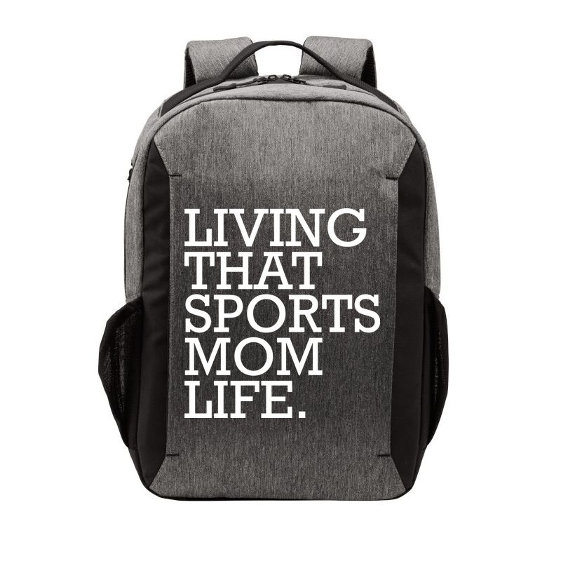 Living That Sports Mom Life Sports Mama Funny Mothers Day Vector Backpack