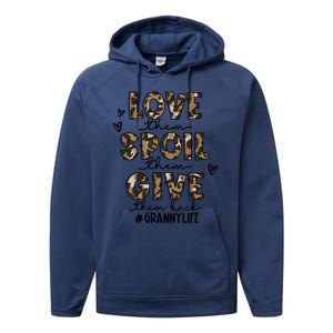 Love Them Spoil Them Give Them Back Granny Life Christmas Gift Performance Fleece Hoodie