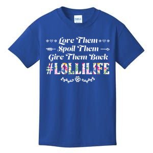 Love Them Spoil Them Give Them Back Lollilife Granny Gift Kids T-Shirt