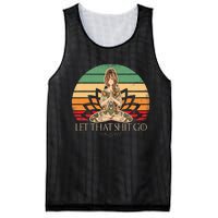 Let That Shit Go Vintage Yoga Girl Funny Yoga Mediation Mesh Reversible Basketball Jersey Tank