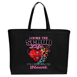 Living The Scrub Life ItS A Work From The Heart Nurse Life Gift Cotton Canvas Jumbo Tote