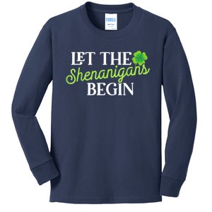 Let The Shenanigans Begin Funny St. Patricks Day Kids Long Sleeve Shirt