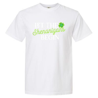 Let The Shenanigans Begin Funny St. Patricks Day Garment-Dyed Heavyweight T-Shirt