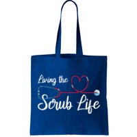 Living The Scrub Life Stethoscope Nursing Nursery Nurse Funny Gift Tote Bag