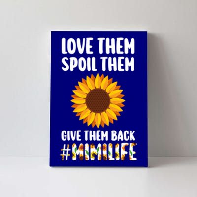 Love Them Spoil Them Give Them Back Mimilife Granny Funny Gift Canvas