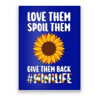 Love Them Spoil Them Give Them Back Mimilife Granny Funny Gift Poster