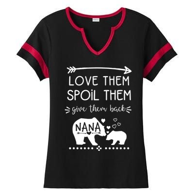 Love Them Spoil Them Give Them Back Nana Bear With Bear Cub Gift Ladies Halftime Notch Neck Tee