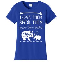 Love Them Spoil Them Give Them Back Nana Bear With Bear Cub Gift Women's T-Shirt