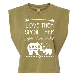 Love Them Spoil Them Give Them Back Nana Bear With Bear Cub Gift Garment-Dyed Women's Muscle Tee