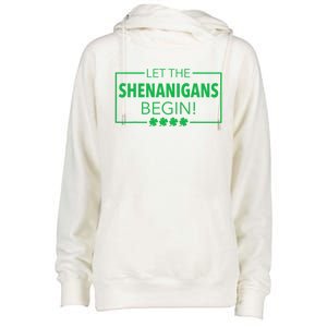 Let The Shenanigans Begin Funny St. Patricks Day Womens Funnel Neck Pullover Hood