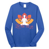 Let That Shit Go Funny Yoga Meditation Mindful Af Meme Cute Gift Long Sleeve Shirt