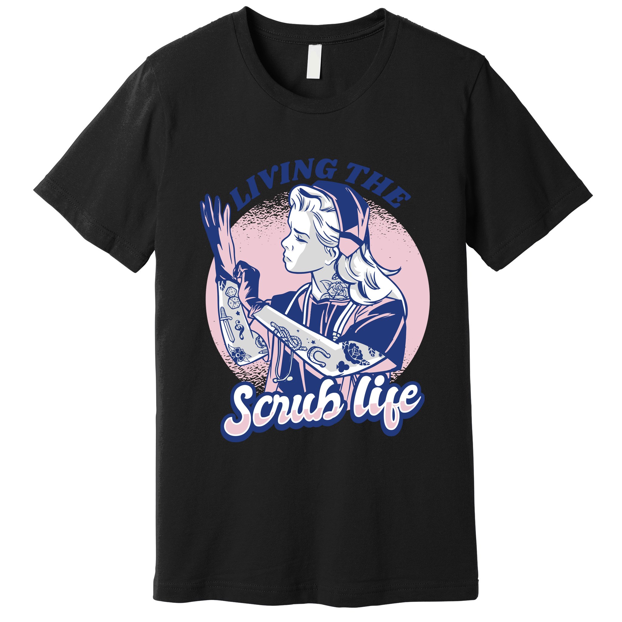 Living The Scrub Life Premium T-Shirt