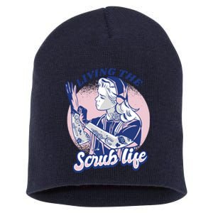 Living The Scrub Life Short Acrylic Beanie