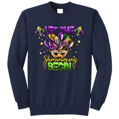 Let The Shenanigans Begin Mardi Gras Party Carnival Tall Sweatshirt