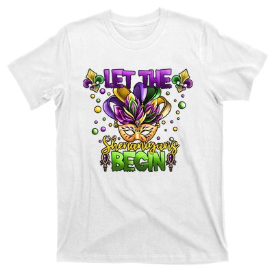 Let The Shenanigans Begin Mardi Gras Party Carnival T-Shirt