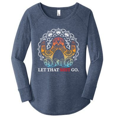 Let That Shit Go Sloth Meditation Workout Yoga Lover Gift Women's Perfect Tri Tunic Long Sleeve Shirt