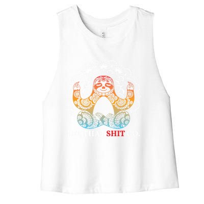 Let That Shit Go Sloth Meditation Workout Yoga Lover Gift Women's Racerback Cropped Tank